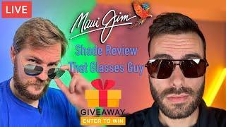 Maui Jim Giveaway That Glasses Guy X Shade Review