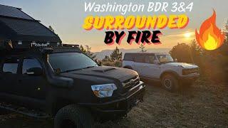 Washington BDR 3&4 Will The Fires Stop Us?