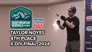 Taylor Noyes — X Final 5A — 4th Place — Rocky Mountain Regionals 2024 Yo Yo Contest