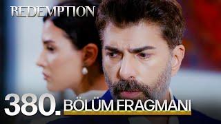 Esaret 380. Bölüm Fragmanı | Redemption Episode 380 Promo