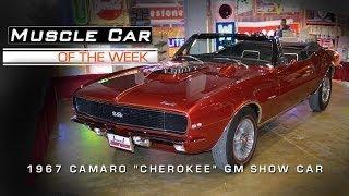 1967 Camaro "Cherokee" Concept Show Car Muscle Car Of The Week Video #25