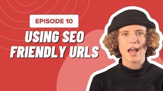 Using SEO Friendly URLs