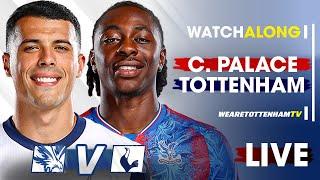 Crystal Palace Vs Tottenham • Premier League @barnabyslater_ @spurskingstv  [LIVE WATCH ALONG]