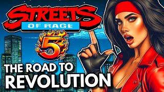 The Road to Streets of Rage 5 : A Gaming Revolution !!