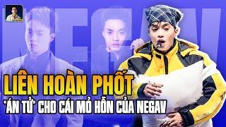 MỒM NHANH HƠN NÃO, QUẤY RỐI THÔ TỤC VÀ CÁI KẾT CHO NEGAV