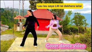 Lau lau aaya lilli lai dekhera lailai ️🫣|| Yo mayako sagar song || dance cover video ​⁠