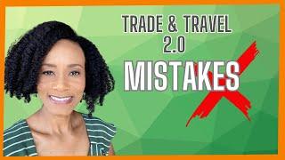 Teri Ijeoma Course Review | Trade and Travel 2.0 Mistakes