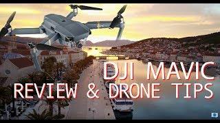 DJI Mavic Review and Drone Tips for Beginners