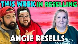 This Week In Reselling With - Angie Resells