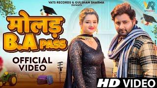 Molad Ba Pass (Official Video) Vijay Varma | Muskan Yadav | New Haryanvi Songs Haryanavi 2023