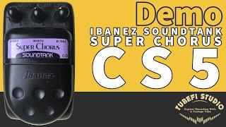 Ibanez Soundtank Super Chorus CS5 Pedal Demo