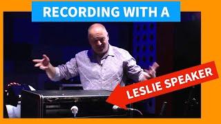 3 ways to mic and record a Hammond organ through a Leslie speaker! Can you tell the difference?