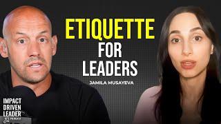 Business Etiquette with Jamila Musayeva -  How to Walk, Talk and Present Yourself With Confidence