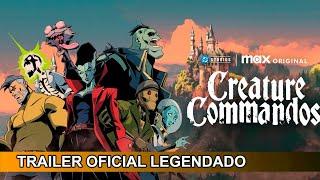 Creature Commandos 2024 Trailer Oficial Legendado