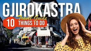 TOP 10 Things to do in Gjirokastra, Albania 2023!