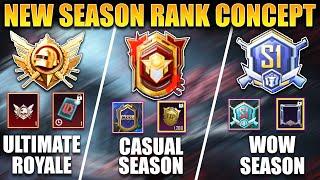  BGMI UPCOMING NEW SEASON RANKING CONCEPT || ULTIMATE ROYALE, WOW, CASUAL SEASON REWARDS.