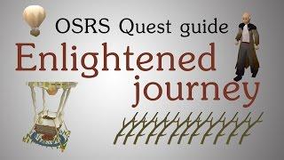 [OSRS] Enlightened journey quest guide