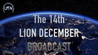 Trailer of the 14th LION December Broadcast - Dec 8,9, 2020. Online registration at: lion-web.org