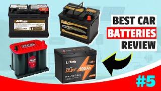 Best Car Battery In 2024 | Top 5 Automotive Battery Review