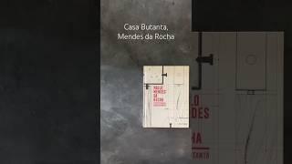 #Architectural #Books #Recommendation #Mendes #daRocha #Casa #Butanta #casabutanta #archibooks