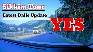 North Sikkim Latest update | siliguri to gangtok road update | sikkim tour information