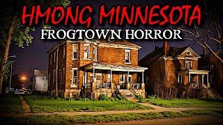 The Haunted House in Frogtown MN - Hmong Ghost Stories