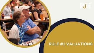 Rule #1 Valuations: Explained