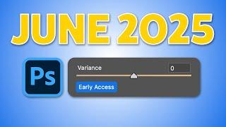 VARIANCE - Powerful NEW FEATURE in Camera Raw you MIGHT have Missed!!! (June 2025)
