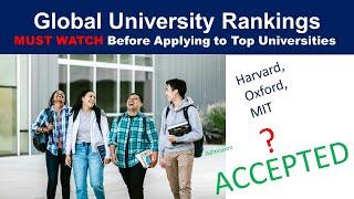 What Makes TOP Universities STANDOUT in Global Rankings 2025 | How to Get Admission