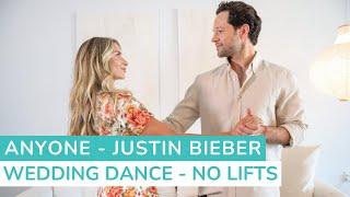 Anyone - Justin Bieber | NO LIFTS | Wedding Choreography | First Dance Lessons Online