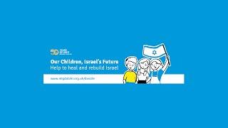 Our Children, Israel’s Future. Help to heal and rebuild Israel  ️