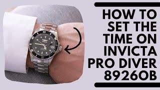 How to Set the Time on your Invicta 8926OB Pro Diver Automatic Watch