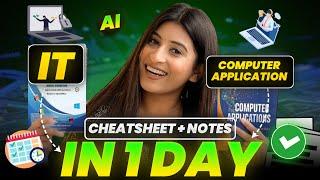 How to cover IT/AI/ Computer Application in 1 DayCHEETSHEET+ NOTES Class 10 Boards 2024