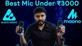 Maono vs Audio Array: Best Mic For YouTube Under Budget ₹3000  Unboxing & Review #maono #microphone