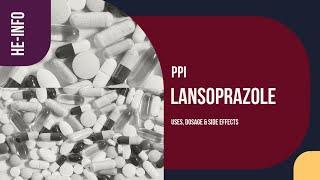 #Lansoprazole | Uses, Dosage, Side Effects & Mechanism | Prevacid