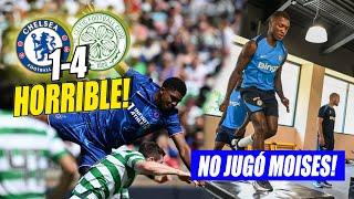  MOISES CAICEDO TAMPOCO JUEGA en el SEGUNDO PARTIDO de PRETEMPORADA | CHELSEA 1-4 CELTIC GLASGOW