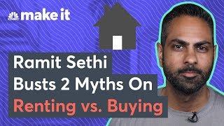 Ramit Sethi Debunks Renting Vs. Buying Myths