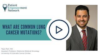 What Are Common Lung Cancer Mutations?
