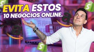 LOS 10 NEGOCIOS ONLINE QUE NO DEBES HACER.