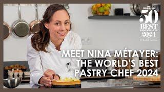 Meet The World's Best Pastry Chef — Nina Métayer