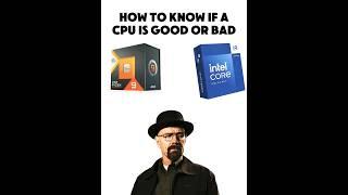 Good or Bad AMD Ryzen or Intel Core Ultra CPU - How To Know In 2025
