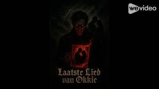 “Laatste Lied van Okkie CYBER PRODUCTIONS
