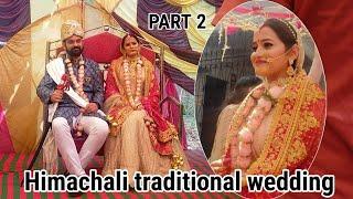 PART 2-Himachali traditional wedding ️||Sirmouri wedding|| The Kanwar Family| Seema Kanwar