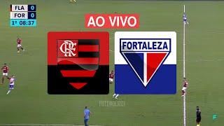 FLAMENGO X FORTALEZA AO VIVO | 16ª RODADA DO BRASILEIRÃO SÉRIE A