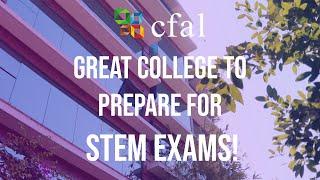 Cfal, Great college to prepare for STEM exams!