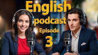 Dating | Learn English quickly with podcast | Episode 3