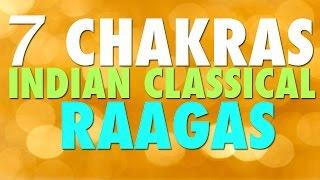 21 Mins | 7 Chakras Indian Classical Raagas | Meditation Music