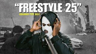 Leblanco x KA Type Beat "Freestyle 25" | Storytelling Rap Beat | (prod Tymo)