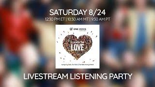 a voice for love Album Listening Party