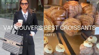 Best Croissants in Vancouver (PART 1)